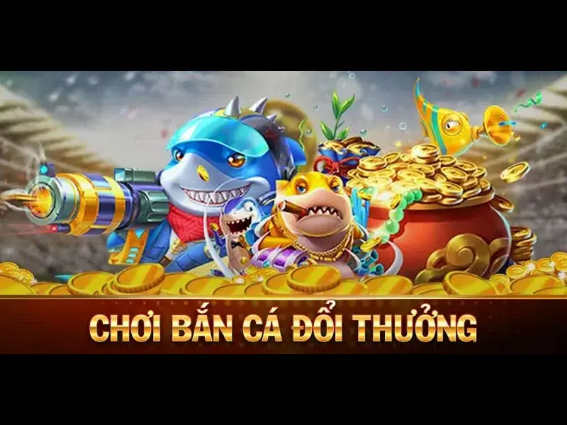 Săn Cá Nổ Thưởng - Bắn Càng Lâu Tỷ Lệ Trúng Thưởng Càng Cao